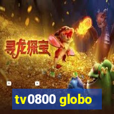 tv0800 globo